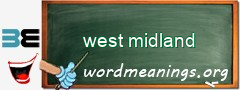 WordMeaning blackboard for west midland